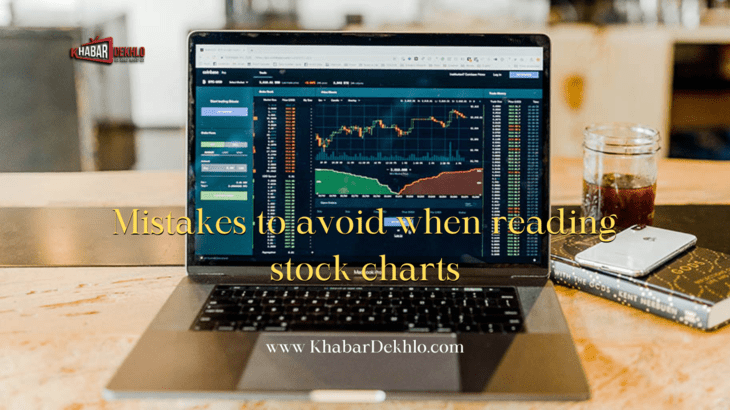 Mistakes to avoid when reading stock charts 